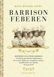 Billede af bogen Barrison feberen - historien om Sisters Barrison