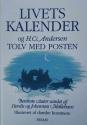 Billede af bogen Livets kalender og H.C. Andersen:  Tolv med posten:  Berømte citater  