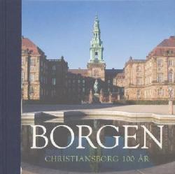 Billede af bogen Borgen - Christiansborg 100 år