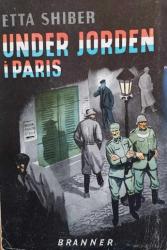 Billede af bogen Under jorden i Paris