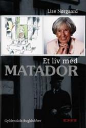 Billede af bogen Et liv med Matador