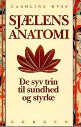 Billede af bogen Sjælens anatomi. De syv trin til sundhed og styrke 