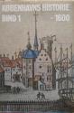 Billede af bogen Københavns historie bind 1: indtil år 1600 – Byen og borgen Havn