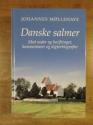 Billede af bogen Danske salmer - med noder og becifringer, kommentarer og digterbiografier