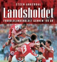 Billede af bogen Landsholdet - fodboldlandsholdet gennem 100 år