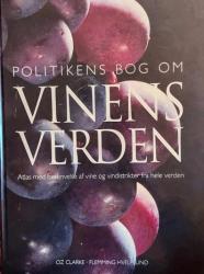 Politikens bog om vinens verden – Atlas med beskrivelse af vine og vindistrikter fra hele verden