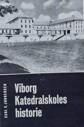 Billede af bogen Viborg Katedralskoles historie