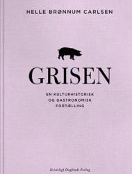 Billede af bogen Grisen – En kulturhistorisk og gastronomisk fortælling