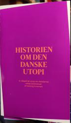 Billede af bogen Historien om den danske utopi 