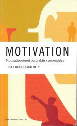 Billede af bogen Motivation - Motivationsteori og praktisk anvendelse