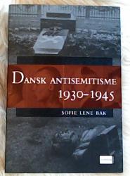 Billede af bogen Dansk antisemitisme 1930-1945