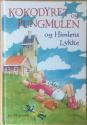 Billede af bogen Kokodyret og Pungmulen og Himlens Lykke