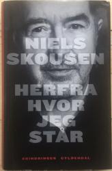 Billede af bogen Niels Skousen - Herfra hvor jeg står