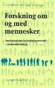Billede af bogen Forskning om og med mennesker - Forskningstyper og forskningsmetoder i samfundsforskning