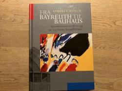 Billede af bogen Fra Bayreuth til Bauhaus