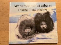 Billede af bogen Avanersuarmiut atisaat - Thuletøj