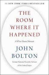 Billede af bogen The room where it happened - a White House memoir (engelsk)