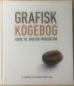 Billede af bogen Grafisk kogebog - Guide til grafisk produktion