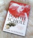 Billede af bogen Sophie Scholl - The real story of the woman who defied Hitler