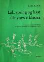 Billede af bogen Løb, spring og kast i de yngste klasser