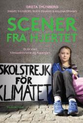 Billede af bogen Scener fra hjertet - et liv med klimaaktivisme og Aspergers