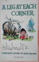 Billede af bogen A leg at each corner – Thelwell’s Complete Guide to Equitation