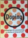 Billede af bogen Doping - Forfængelighed eller præstationstrang - en debatbog om doping og livsstil