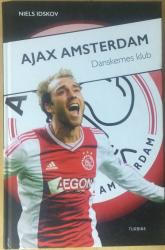 Billede af bogen Ajax Amsterdam - Danskernes klub