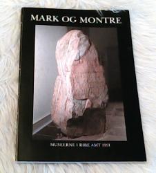 Billede af bogen Mark og montre - Årbog for Ribe Amts museer 1991