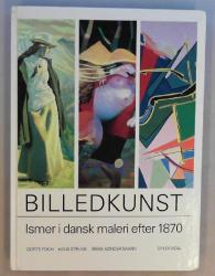 Billede af bogen Billedkunst. Bind 1 - Ismer i dansk maleri efter 1870