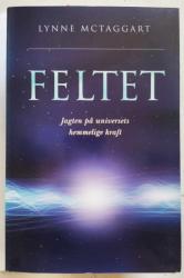 Billede af bogen Feltet. Jagten på universets hemmelige kraft.