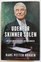 Billede af bogen Udenfor skinner solen. En retsmediciners erindringer (signeret)