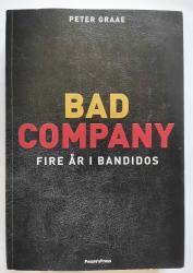 Billede af bogen Bad Company - Fire år i Bandidos