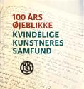 Billede af bogen 100 års øjeblikke Kvindelige Kunstneres Samfund