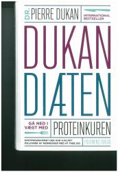 Billede af bogen Dukan diæten - Gå ned i vægt med proteinkuren