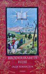 Billede af bogen Broderskabets rejse - roman