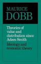 Billede af bogen Theories of Value and Distribution since Adam Smith: Ideology and Economic Theory