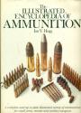 Billede af bogen The illustrated Encyclopedia of Ammunition