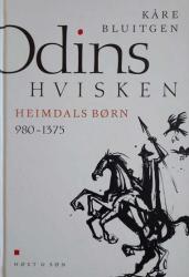 Billede af bogen Odins hvisken – Bind 1 – Øjeblikke af danskernes historie - Heimdals børn 980-1375