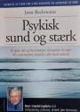 Billede af bogen Psykisk sund dog stærk -tegn din psykologiske profil og kom i mental topform