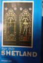 Billede af bogen Shetland En rejse i fortid og nutid. Billede af bogen Shetland En rejse i fortid og nutid.