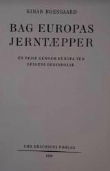 Billede af bogen Bag Europas jerntæpper – En rejse gennem Europa ved krigens begyndelse