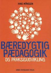 Billede af bogen Bæredygtig pædagogik og praksisudvikling