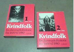 Billede af bogen Kvindfolk - En danmarkshistorie fra 1600 til 1980 - Bind 1+2