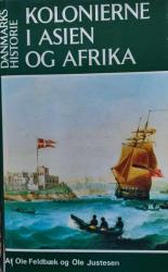 Billede af bogen Danmarks historie - Kolonierne i Asien og Afrika