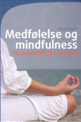 Billede af bogen Medfølelse og mindfulness - fra selvkritik til selvværd