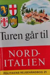 Billede af bogen Turen går til Norditalien – Politikens Rejsehåndbog 21