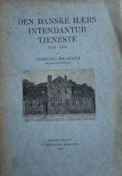 Billede af bogen Den Danske Hærs Intendanturtjeneste 1848 -1918