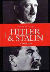 Billede af bogen Hitler og Stalin - beretningen om to af dette århundredes grusomste magtmennesker