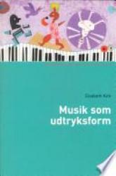 Billede af bogen Musik som udtryksform